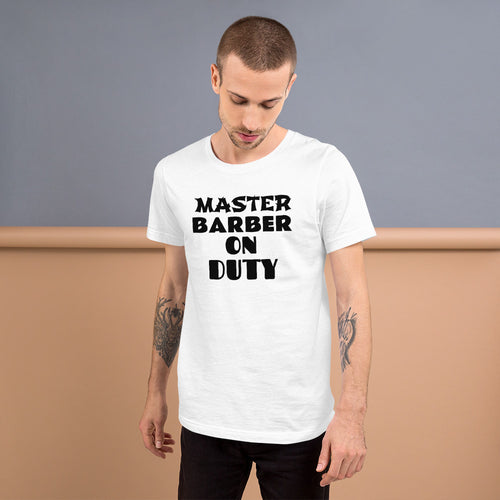 Short-Sleeve Unisex T-Shirt MASTER BARBER ON DUTY